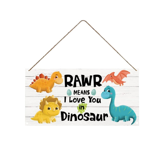 Rustic wooden dinosaur wall art sign: "RAWR Means I Love You In Dinosaur", vintage home decor for nursery or playroom. Size: 19.99x10.01 cm.