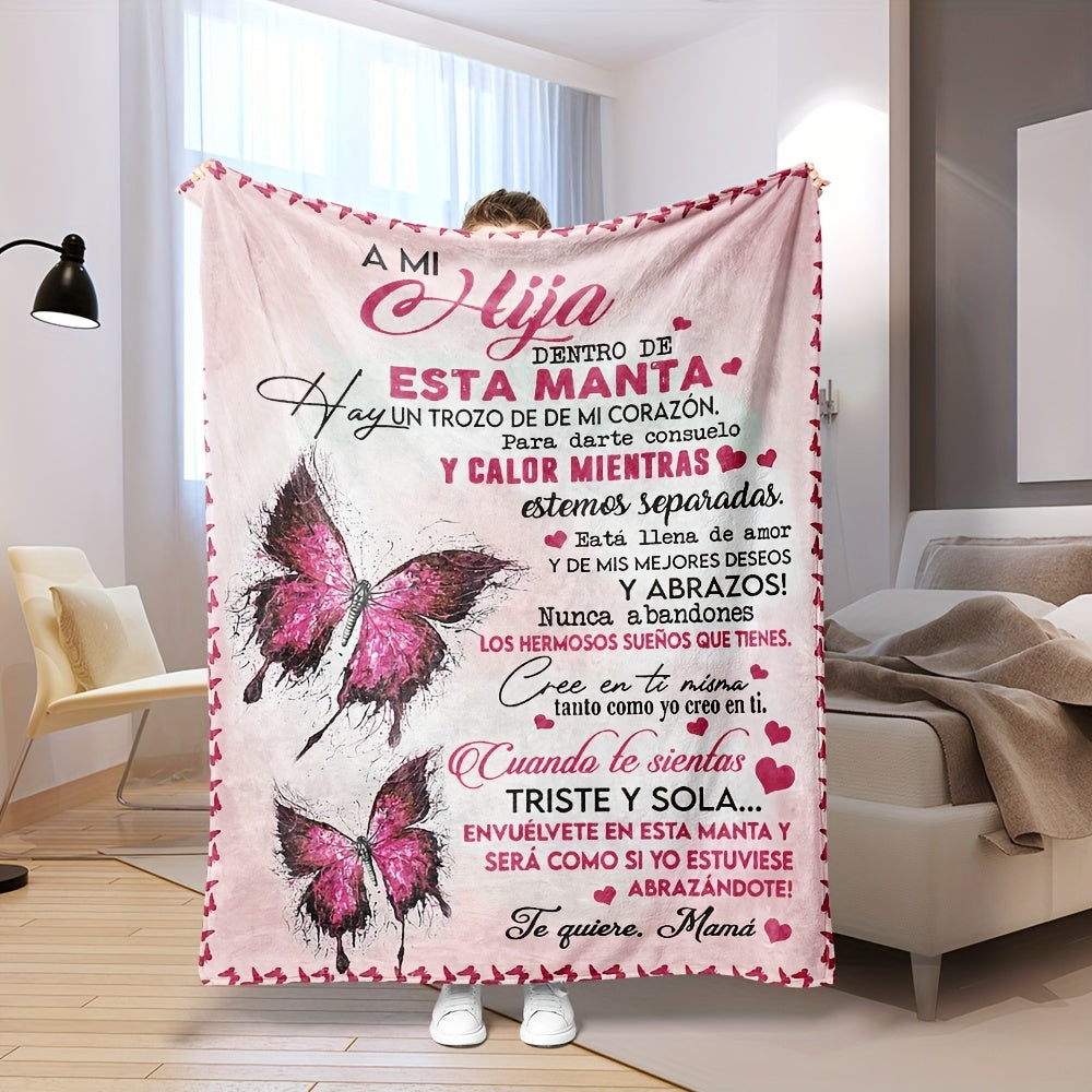 Pink Butterfly Print Spanish Letter Blanket for My Daughter from Mom - Birthday Gift, Warm and Cozy, Soft and Gentle on Skin Throw Blanket