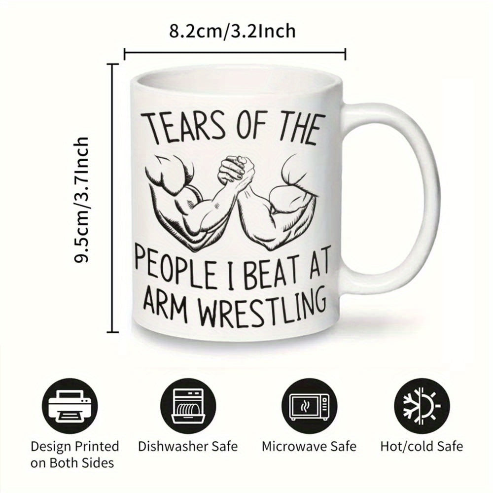 This motivational mug is perfect for arm wrestling enthusiasts. The ceramic coffee cup features a design that reads "Tears of the People I Beat" and is food-safe. It is ideal for use in the office, camping, or dining and requires no electricity to use.