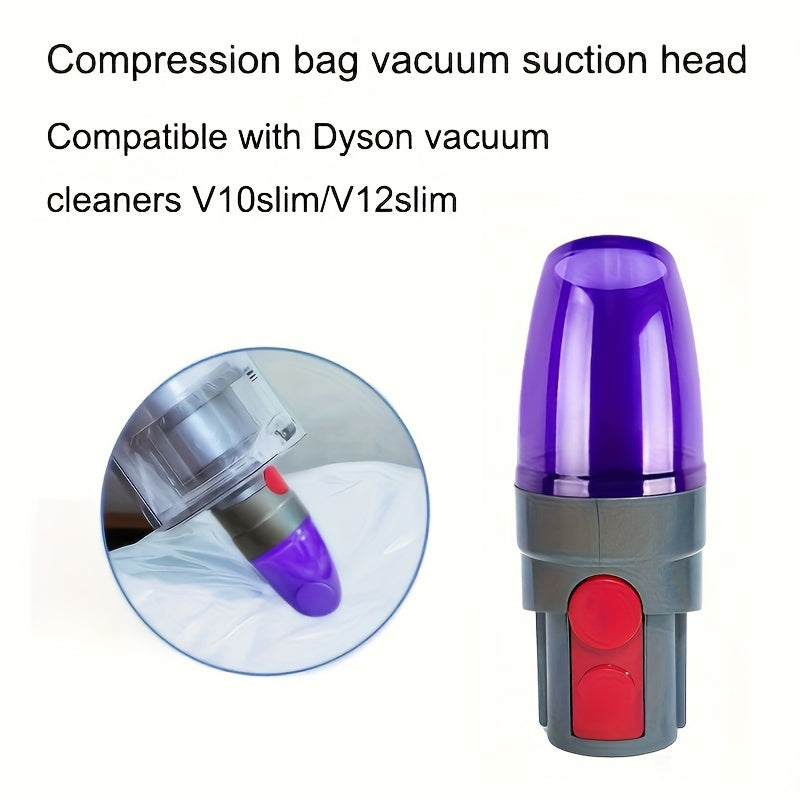 1 unit of Pump Vacuum Suction Head, designed for use with compression bags and compatible with Dyson V7, V8, V10, V11, V15, V10 Slim, and V12 Slim Vac cordless cleaners.