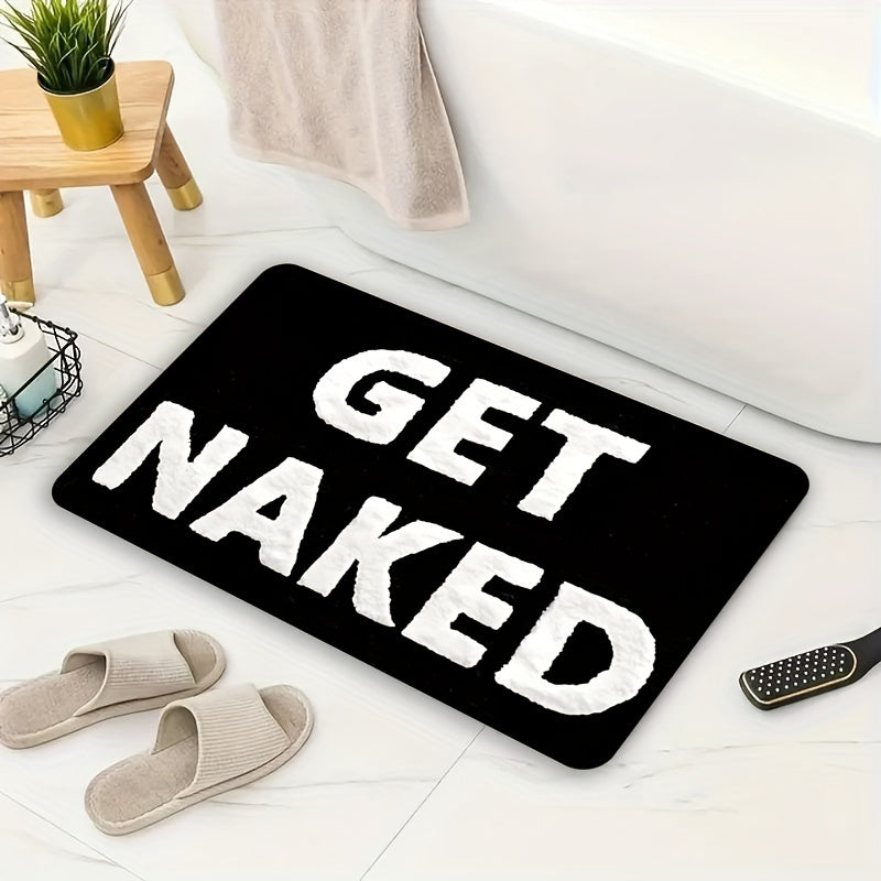 1 Piece Luxury Flannel Memory Foam Bath Mat - Soft Non-Slip Washable Bathroom Rug with a Funny "Get Naked" Design in Black and White - Made of Machine Washable Polyester - Rectangle Bath Carpet