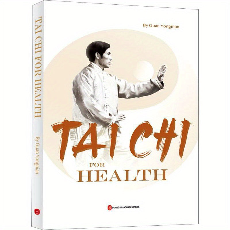 Sun's Health Preserving Tai Chi by Guan Yongnian, Foreign Languages Press