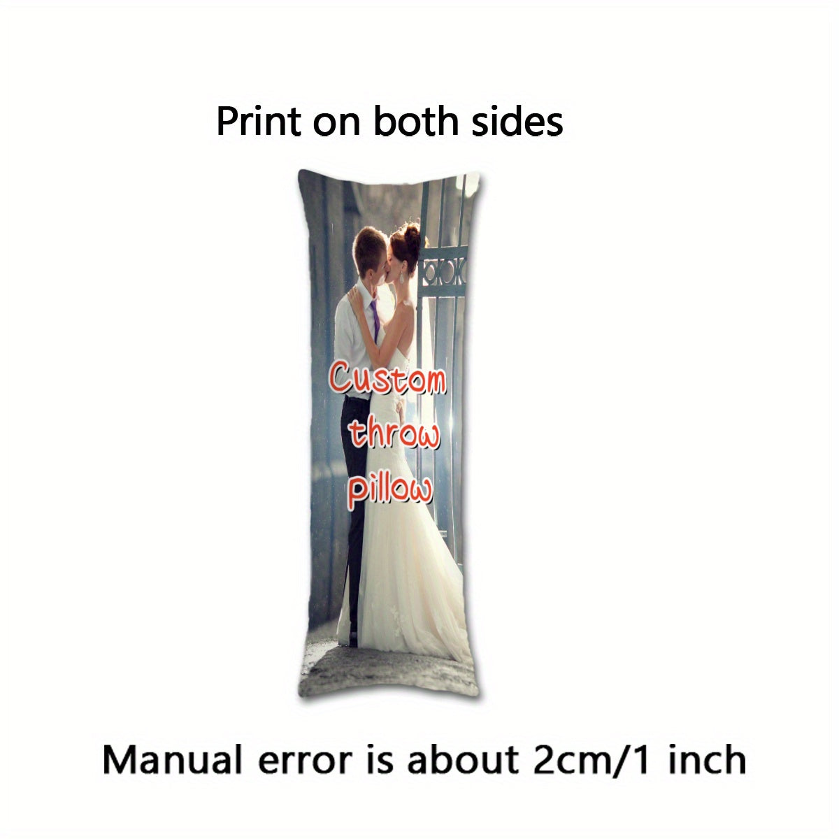 Create your own Custom Photo Body Pillow with this Personalized 50.8x137.16 cm Long Plush Pillowcase featuring a Double-Sided Print. This makes a great gift for Valentine's Day, Christmas, or Thanksgiving. Please note that there is no insert included.