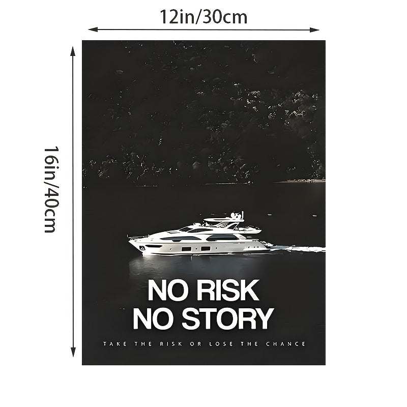 Risk brings stories: Frameless canvas art print for versatile room decor. Waterproof canvas painting, ideal gift.