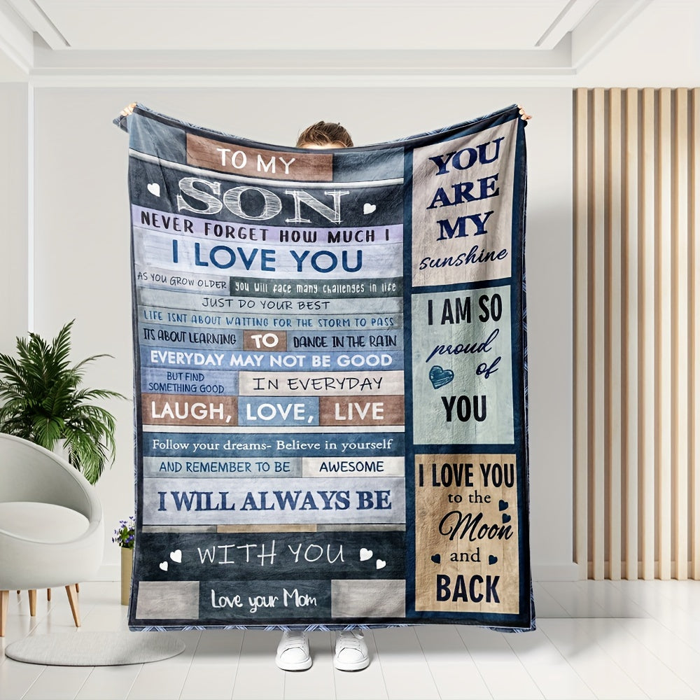 Soft Flannel Throw Blanket for Your Son - Versatile, All-Season Cozy Fleece Blanket with Inspirational Quote, Ideal for Couch, Bed, Office, and Travel - Hypoallergenic, Multi-Purpose, Warm & Comforting Gift from Parents