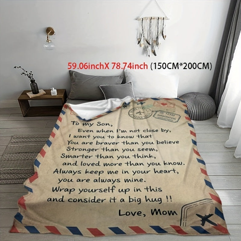 Modern letter to son design throw blanket - Featuring messages of encouragement and love, this all-season flannel blanket is perfect for use on the couch, bed, or while traveling. Made with soft, cozy, and warm polyester knit fabric, it is a versatile